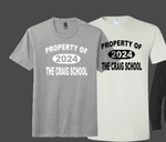CRAIG SCHOOL PROPERTY OF TSHIRT