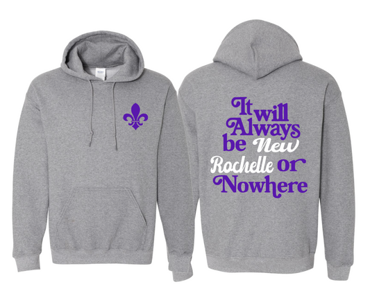 NEW ROCHELLE OR NOWHERE HOODIE